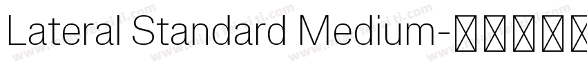 Lateral Standard Medium字体转换